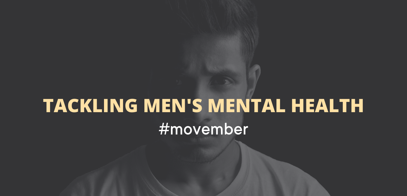 Movember: Tackling Myths Surrounding Men’s Mental Health