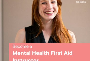 Become a Mental Health First Aid Instructor